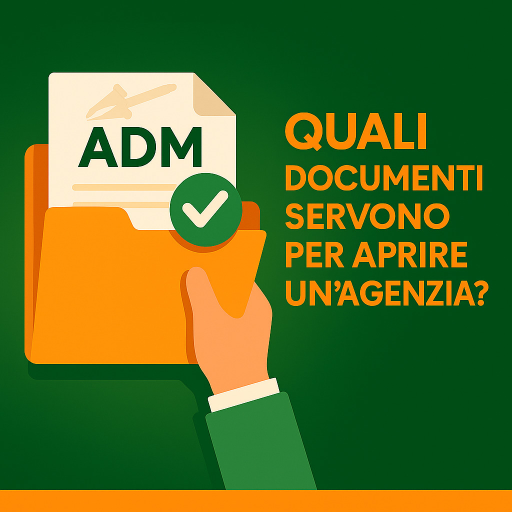 QUALI DOCUMENTI SERVONO PER APRIRE UNAGENZIA