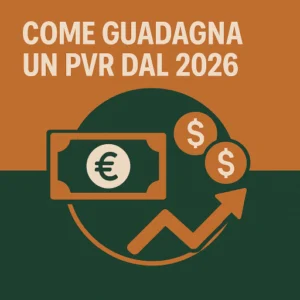 Come guadagna un pvr dal 2026